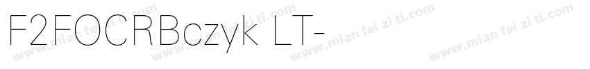 F2FOCRBczyk LT字体转换